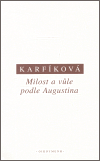 Milost a vůle podle Augustina