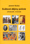 Světové dějiny policie (Středověk, novověk) - obálka