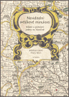 Neviditelní svědkové minulosti (Místní a pomístní jména na Vysočině) - obálka