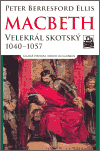 MacBeth. Velekrál skotský 1040-1057 - obálka