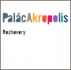 Obálka titulu Palác Akropolis. Rozhovory