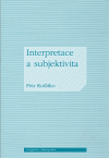 Interpretace a subjektivita - obálka