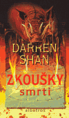 Zkoušky smrti (Příběhy Darrena Shana, kniha pátá) - obálka