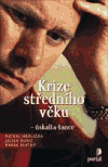 Krize středního věku (Úskalí a šance) - obálka