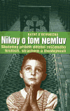Nikdy o tom nemluv - obálka