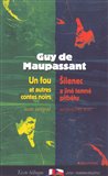 Šílenec a jiné temné příběhy / Un fou et autres contes noirs - obálka