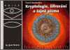 Kryptologie, šifrování a tajná písma - obálka