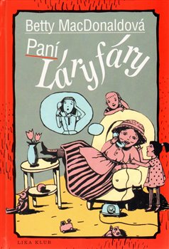 Obálka titulu Paní Láryfáry