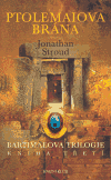 Ptolemaiova brána (Bartimaeova trilogie, kniha třetí) - obálka