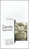 Zápisky legionářovy (Ze života a bojů na Rusi ve světové válce v letech 1914-1919) - obálka