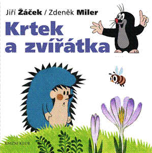 Krtek a zvířátka (Krtek a jeho svět 1) - obálka