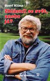 Zbláznil se svět, anebo já? (fejetony, sloupky, ministory) - obálka