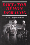 Diktátor, Démon, Demagog - obálka