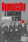 Komunistky s fanatismem v srdci - obálka