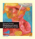 Obsluhoval jsem anglického krále (ilustr.) - obálka
