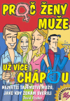 Proč ženy muže už více chápou (Největší tajemství mužů, jaké kdy ženám svěřili) - obálka