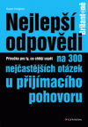 Nejlepší odpovědi na 300 nejčastějších otázek u přijímacího pohovoru (Příručka pro ty, co chtějí uspět) - obálka