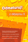 Odmaturuj z dějepisu 2 (historický vývoj od novověku až po nejnovější dějiny) - obálka
