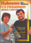 Hubneme s rozumem - obálka