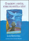 O rackovi a kočce, která ho naučila létat - obálka