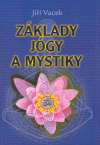 Základy jógy a mystiky