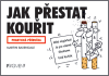 Jak přestat kouřit - obálka