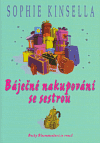 Báječné nakupování se sestrou - obálka