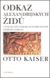 Odkaz alexandrijských Židů (Úvod do deterokanonických knih Starého zákona) - obálka