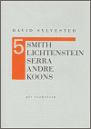 Pět rozhovorů (Smith, Lichtenstein, Serra, Andre, Koons) - obálka