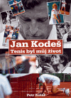 Jan Kodeš - Tenis byl můj život - obálka
