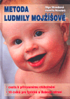 Metoda Ludmily Mojžíšové (Cesty k přirozenému těhotenství - 10 cviků pro fyzické a duševní zdraví) - obálka