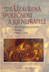 Uzavřená společnost a její nepřátelé (Město středovýchodní Evropy (1500 - 1700)) - obálka