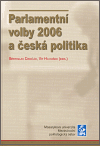 Parlamentní volby 2006  a česká politika - obálka