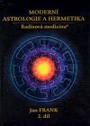 Moderní astrologie a hermetika II.díl (Radixová medicína) - obálka