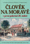 Člověk na Moravě v první polovině 20. století - obálka