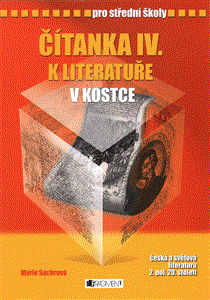 Obálka titulu Čítanka k Literatuře v kostce IV.