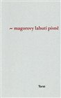 Magorovy labutí písně