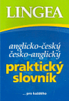 Anglicko-český česko-anglický praktický slovník pro každého - obálka