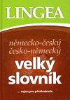 Velký německo-český česko německý slovník (...nejen pro překladalele) - obálka