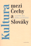 Kultura mezi Čechy a Slováky - obálka