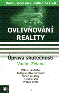 Ovlivňování reality IV. - Úprava skutečnosti - obálka