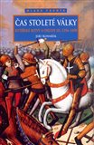 Čas stoleté války - Rytířské bitvy a osudy III. (1356-1456) - obálka