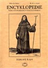 Encyklopedie řádů, kongregací a řeholních společností katolické církve v českých zemích III., 2 sv.