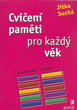 Obálka titulu Cvičení paměti pro každý věk