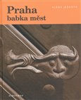 Praha babka měst - obálka