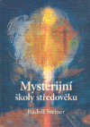 Mysterijní školy středověku - obálka