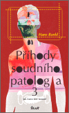 Příhody soudního patologa 3 (Jak často klel faraon?) - obálka