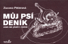 Můj psí deník aneb Jak přežít v rodině
