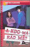 A kdo má rád mě? - obálka