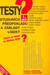 Testy studijních předpokladů a základy logiky 1. díl - obálka